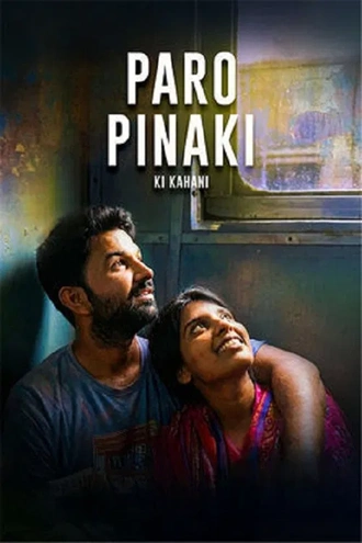 Download Paro Pinaki Ki Kahani | 2026 | Hindi (LiNE) | HDTC | Full Movie 480p 720p 1080p