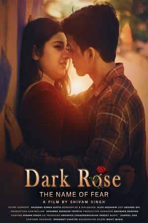Dark Rose The Name Of Fear (2022) Hindi Movie