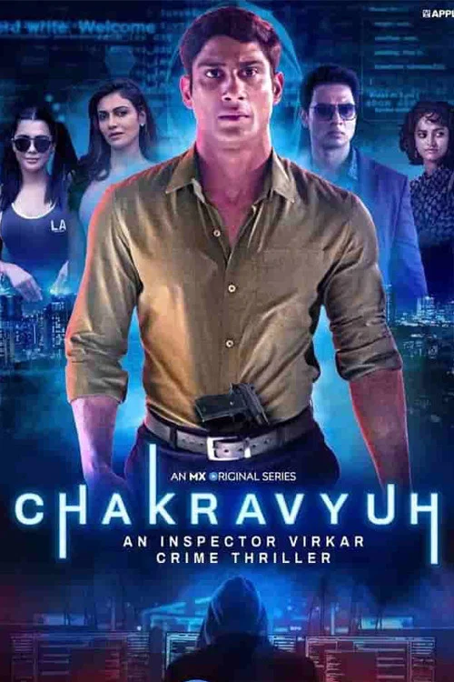Chakravyuh An Inspector Virkar (2021) Season 1 Hindi Complete Mx Player Original Series