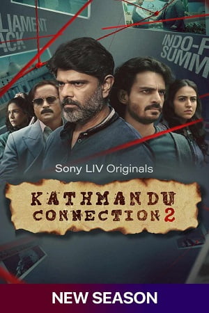 Kathmandu Connection Season 2 Hindi Sonyliv Complete Series