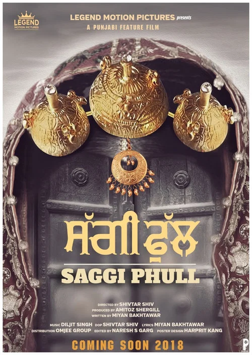 Download Saggi Phull (2018) Punjabi Full Movie 480p [350MB] | 720p [1GB]