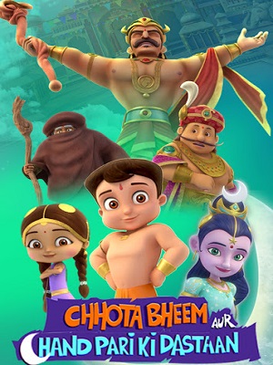Chhota Bheem Aur Chand Pari Ki Dastaan (2021) Hindi Movie