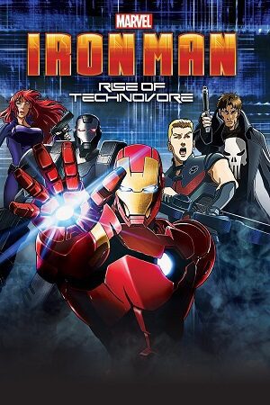 Iron Man Rise Of Technovore (2013) Hindi Org English