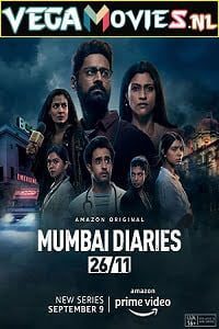Mumbai Diaries 26 11 (2021) Season 1 Hindi Complete Amazon Original Series