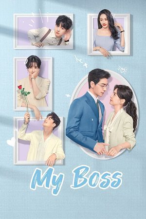 My Boss Season 1 Hindi Dubbed Series