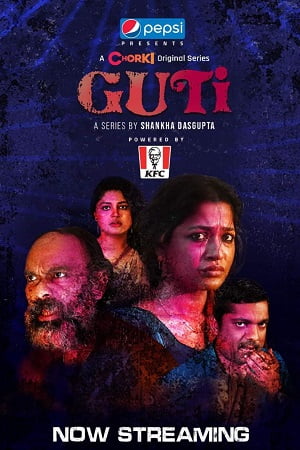 Guti Season 1 Bengali Chorki Original Complete Series