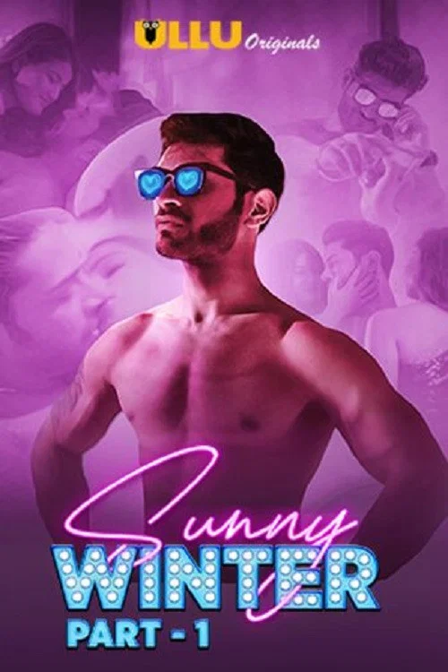Sunny Winter (2020) Part 02 Ullu Originals Web Series