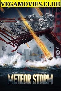 Meteor Storm (2010) Hindi