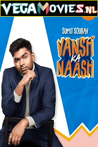 Vansh Ka Naash (2022) Standup Comedy Show