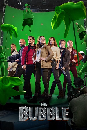 Download The Bubble – Netflix Original (2022) Dual Audio {Hindi-English} 480p [350MB] | 720p [800MB] | 1080p [2.7GB]