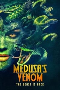 Medusas Venom (2023) English Movie