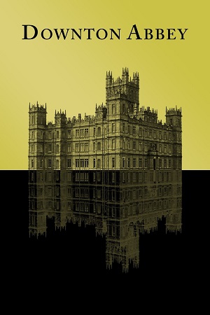 Downton Abbey (2019) Hindi Dubbed Full Movie