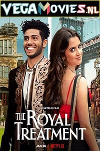 The Royal Treatment (2022)