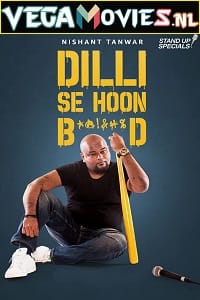 Nishant Tanwar Delhi Se Hoon (2018) Hindi Amzn Standup Comedy Full Show