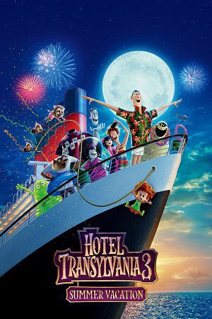 Hotel Transylvania 3 Summer Vacation (2018) Hindi Dubbed Full Movie