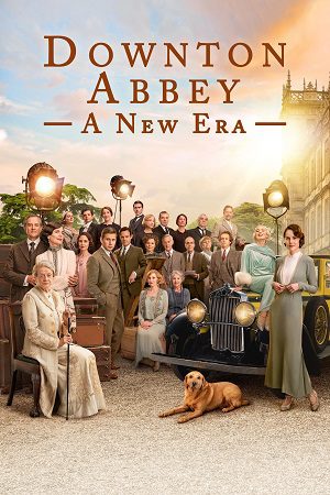 Downton Abbey A New Era (2022)