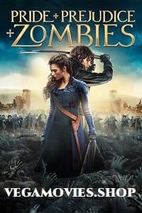 Pride And Prejudice And Zombies (2016)