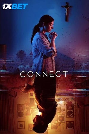 Connect (2022) Hindi Org Movie