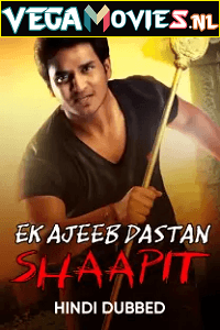Ek Ajeeb Dastan Shaapit Karthikeya (2014) Hindi Dubbed South Movie Hdrip