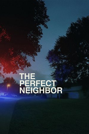 The Perfect Neighbor (2025) Hindi Dubbed Org English