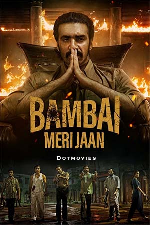 Bambai Meri Jaan S01 Hindi Amazon Prime Complete Series