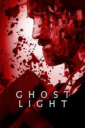 Ghost Light (2020) Hindi Dubbed Full Movie