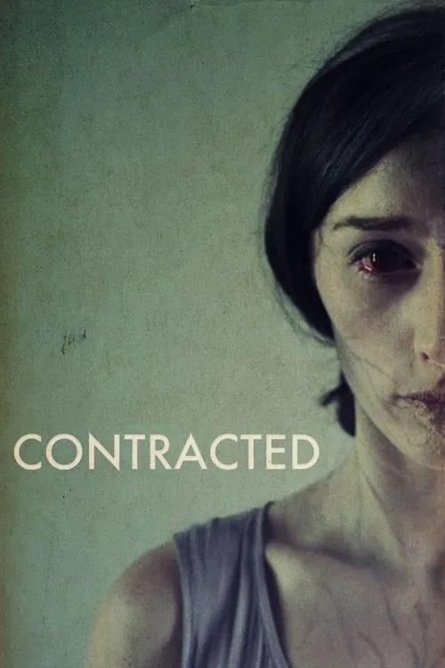 Contracted (2013) English Full Movie