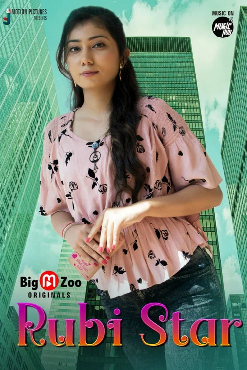 Download [18+] Rubi Star (2021) S01 Complete BigMovieZoo Series 720p [300MB] | 720p [1GB] HDRip