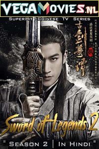 Sword Of Legends (2018) Season 2 Hindi Dubbed
