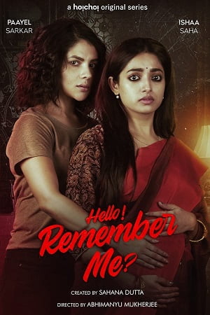 Hello Remember Me Season 1 Hindi Hoichoi Complete Series