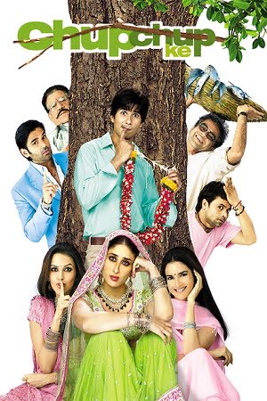 Chup Chup Ke (2006) Hindi