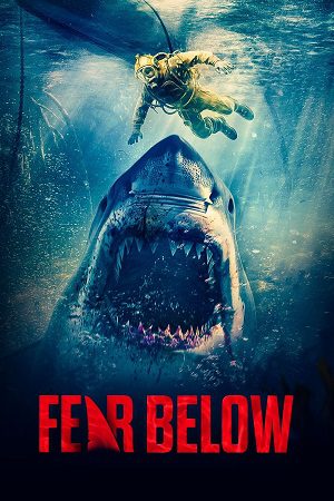 Fear Below (2025) Hindi Dubbed Org English