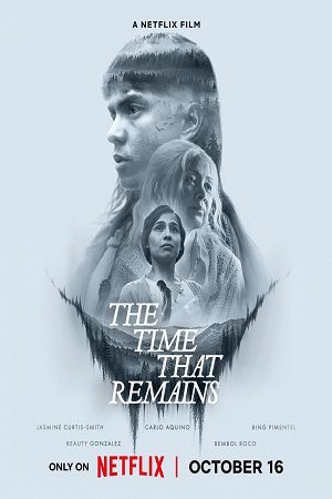 The Time That Remains (2025) Hindi Dubbed Org English