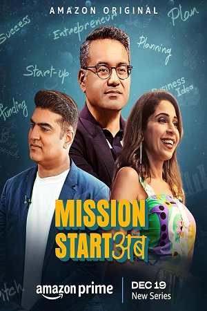 Download Mission Start Ab (2023 - Amazon Prime) Season 1 Complete Hindi WEB-Series 480p | 720p | WEB-DL