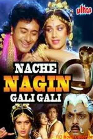 Nache Nagin Gali Gali (1989) Hindi Movie