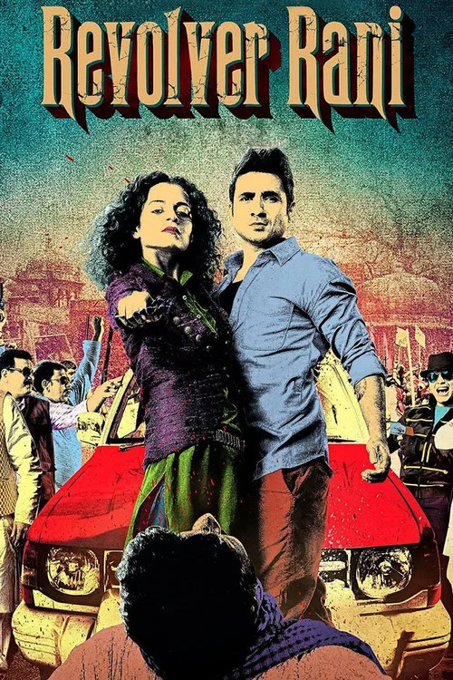Revolver Rani (2014) Hindi Movie