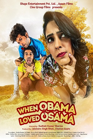 When Obama Loved Osama (2018) Hindi Movie