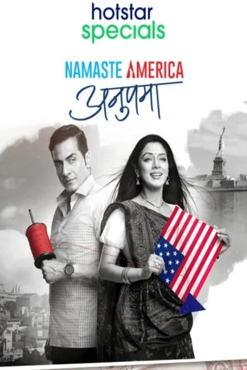 Anupama Namaste America (2022) Season 1
