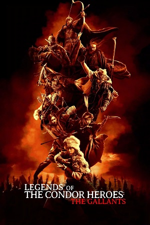 Legends Of The Condor Heroes The Gallants (2025) Hindi Dubbed Org