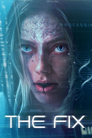 The Fix (2024) Hindi Dubbed Org English
