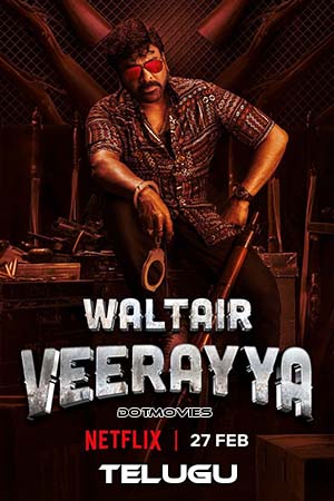 Waltair Veerayya (2023) Telugu Full Movie