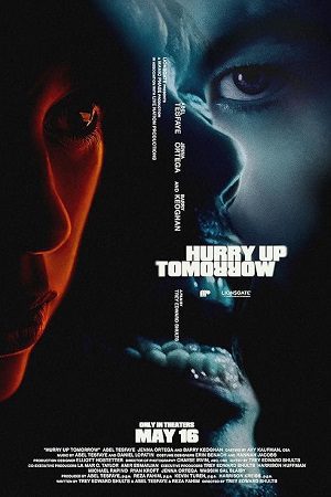 Hurry Up Tomorrow (2025) Hindi Dubbed Org English