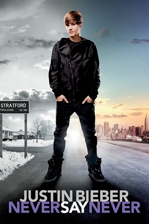 Justin Bieber Never Say Never (2011) Hindi Dubbed Full Movie