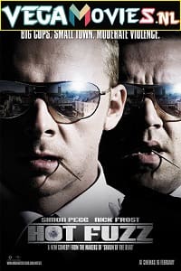 Hot Fuzz (2007)
