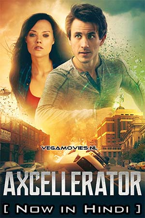 Axcellerator (2020) Hindi