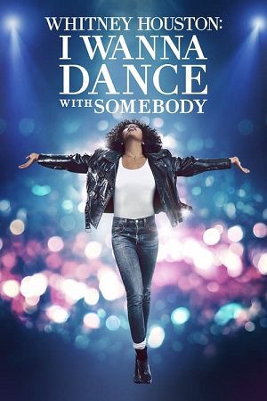 Whitney Houston I Wanna Dance With Somebody (2022)