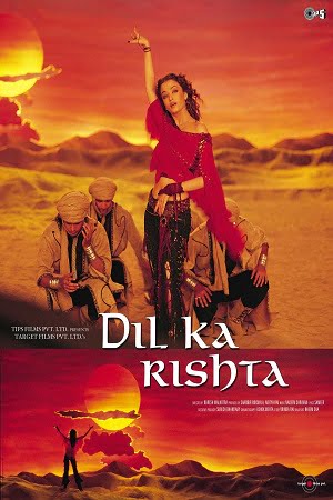 Dil Ka Rishta (2003) Hindi