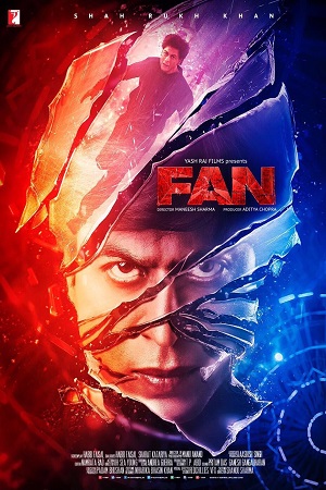 Fan (2016) Hindi Movie