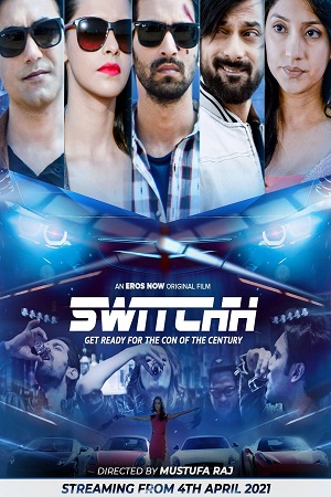 Switchh (2021) Hindi Movie