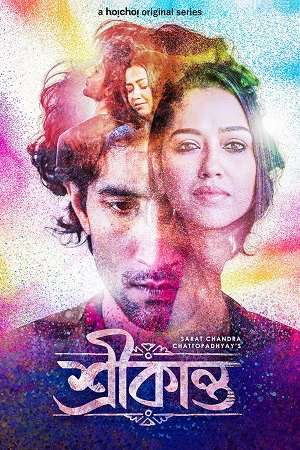 Srikanta S01 (2022) Hindi Hoichoi Complete Series